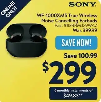 Walmart SONY WF-1000XM5 True Wireless Noise Cancelling Earbuds offer