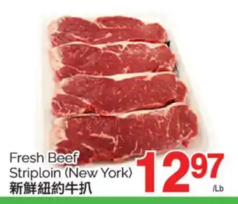 T&T Supermarket FRESH BEEF STRIPLOIN offer