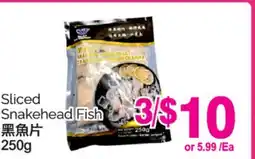 T&T Supermarket SLICED SNAKEHEAD FISH, 250g offer