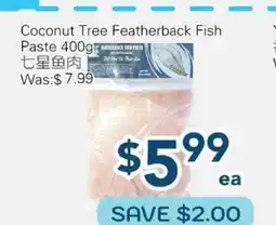 Oceans Fresh Food Market Coconut Tree Featherback Fish Paste offer