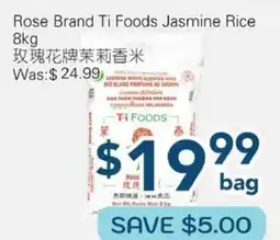 Oceans Fresh Food Market Rose Brand Ti Foods Jasmine Rice offer