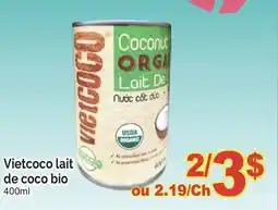 T&T Supermarket VIETCOCO LAIT DE COCO BIO, 400 ML offer