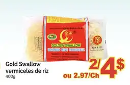 T&T Supermarket GOLD SWALLOW VERMICELES DE RIZ, 400G offer