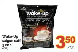 T&T Supermarket WAKE-UP SAIGON CAFÉ 3 EN 1, 456G offer