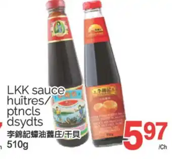 T&T Supermarket LKK SAUCE HUITRES/PTNCLS DSYDTS, 510G offer