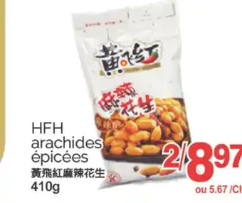 T&T Supermarket HFH ARACHIDES ÉPICÉES, 410G offer