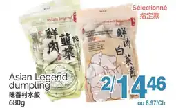 T&T Supermarket ASIAN LEGEND DUMPLING, 680g offer