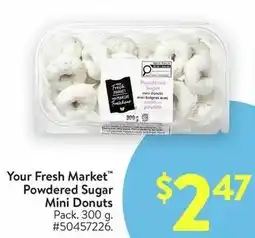 Walmart Your Fresh Market Powdered Sugar Mini Donuts offer