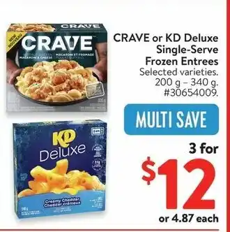 Walmart Crave or KD deluxe single-serve frozen entrees offer