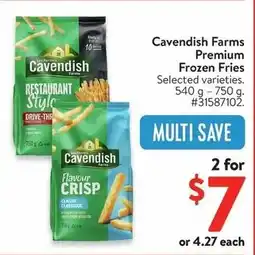 Walmart Cavendish Farms Premium Frozen Fries offer