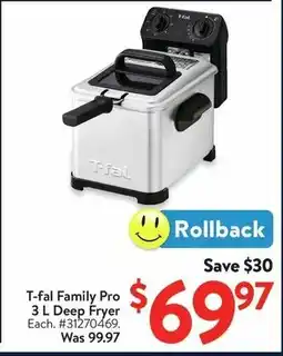 Walmart T-fal Family Pro Deep Fryer offer