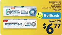 Walmart Sensodyne or Pronamel Toothpaste offer