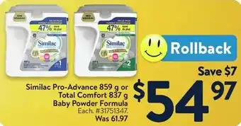 Walmart Similac Pro-Advance or Total Comfort Baby Powder Formula Each offer