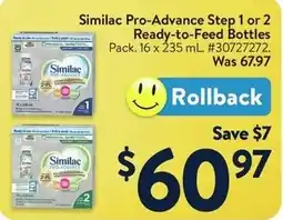 Walmart Similac Pro-Advance Step 1 or 2 Ready-to-Feed Bottles offer