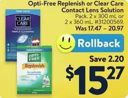 Walmart Opti-Free Replenish or Clear Care Contact Lens Solution offer