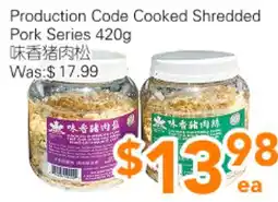 Ample Food Market Production Code Cooked Shredded Pork Series offer