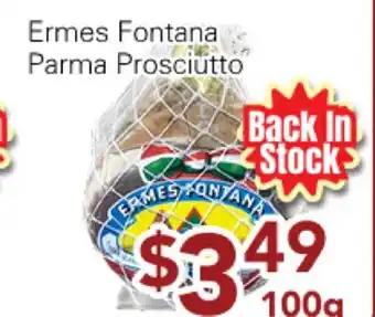 Ample Food Market Ermes fontana parma Prosciutto offer