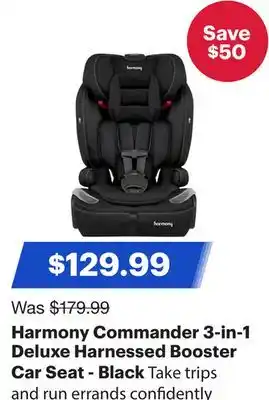 Best Buy Harmony Commander 3-in-1 Deluxe Harnessed Booster Car Seat - Black offer