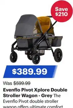 Best Buy Evenflo Pivot Xplore Double Stroller Wagon - Grey offer