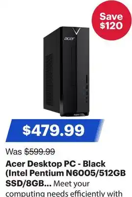 Best Buy Acer Desktop PC - Black (Intel Pentium N6005/512GB SSD/8GB RAM/Windows 11) offer