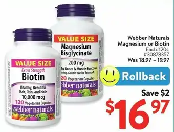 Walmart Webber Naturals Magnesium or Biotin offer