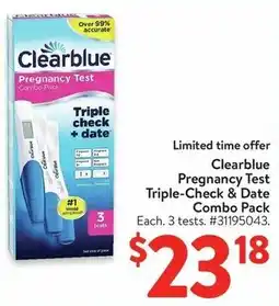 Walmart Clearblue Pregnancy Test Triple-Check & Date Combo Pack offer