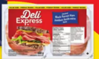 Walmart Deli Express Sliced Meat 500 g - 600 g offer