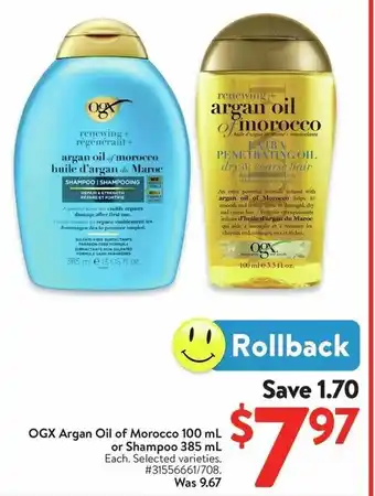 Walmart OGX Argan Oil of Morocco or Shampoo offer