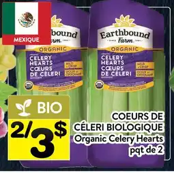 Supermarché PA COEURS DE CÉLERI BIOLOGIQUE | ORGANIC CELERY HEARTS offer