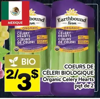 Supermarché PA COEURS DE CÉLERI BIOLOGIQUE | ORGANIC CELERY HEARTS offer