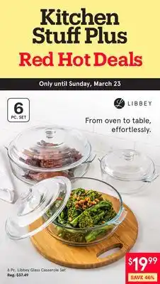 Kitchen Stuff Plus 6 Pc. Libbey Glass Casserole Set offer