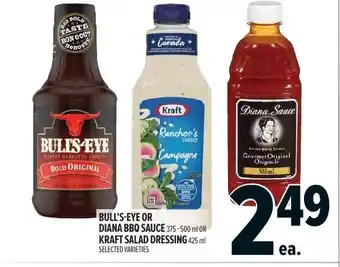 Metro Bull's-eye or diana bbq sauce or kraft salad dressing offer