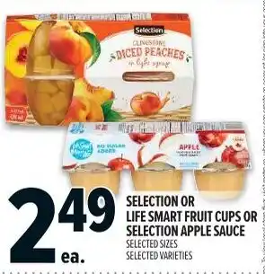 Metro Selection or life smart fruit cups or selection apple sauce offer