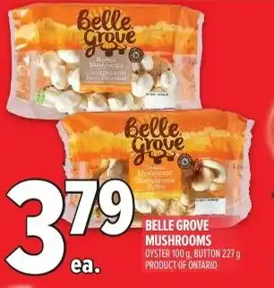 Metro Belle grove mushrooms offer