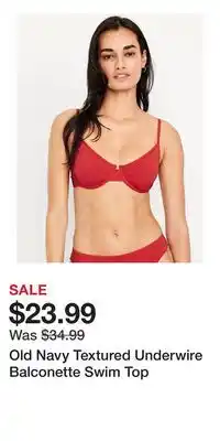 Old Navy Old Navy Textured Underwire Balconette Swim Top offer