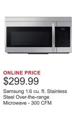 Costco Samsung 1.6 cu. ft. Stainless Steel Over-the-range Microwave - 300 CFM offer