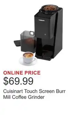 Costco Cuisinart Touch Screen Burr Mill Coffee Grinder offer