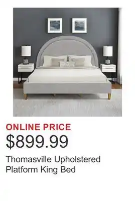 Costco Thomasville Upholstered Platform King Bed offer