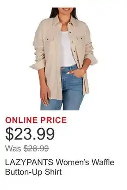 Costco LAZYPANTS Women's Waffle Button-Up Shirt offer