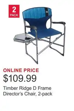 Costco Timber Ridge D Frame Director's Chair, 2-pack offer