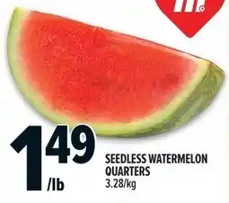 Metro Seedless watermelon quarters offer