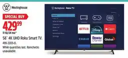 Canadian Tire Westinghouse 58˝ 4K UHD Roku Smart TV offer