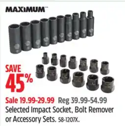 Canadian Tire MAXIMUM Selected Impact Socket, Bolt Remover or Accessory Sets offer