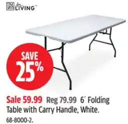 Canadian Tire FOR LIVING 6´ Folding Table with Carry Handle, White offer