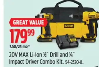 Canadian Tire Dewalt 20V MAX Li-Ion 1⁄2˝ Drill and 1⁄4˝ Impact Driver Combo Kit offer