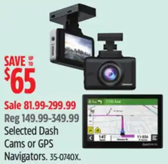 Canadian Tire Selected Dash Cams or GPS Navigators offer