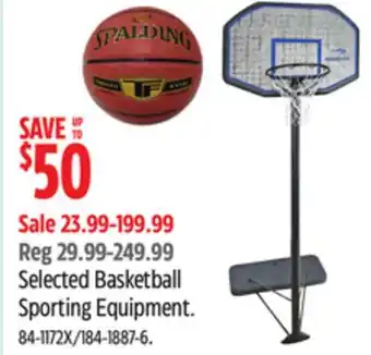 Canadian Tire Spalding Selected Basketball Sporting Equipment offer