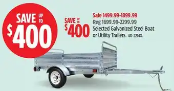 Canadian Tire MotoMaster Selected Galvanized Steel Boat or Utility Trailers offer