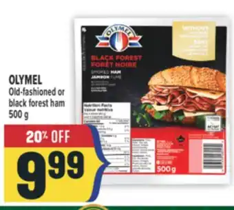 Marché Adonis OLYMEL Old-fashioned or black forest ham offer