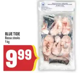 Marché Adonis BLUE TIDE Bassa steaks offer